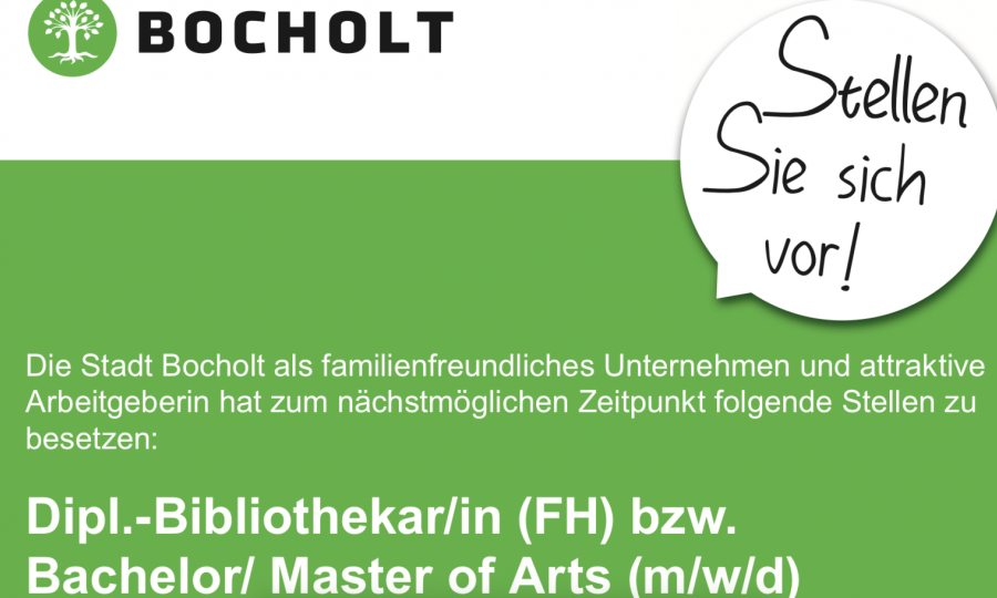 Stellenanzeige Dipl.-Bibliothekar/in, Fachkraft mit Bachelorstudium Stellenanzeige Dipl.-Bibliothekar/in, Fachkraft mit Bachelorstudium